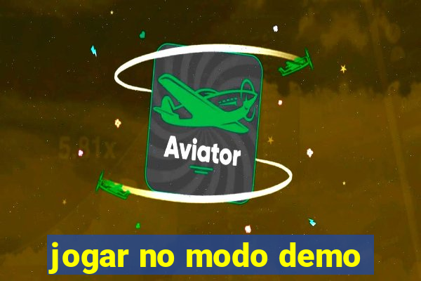 jogar no modo demo